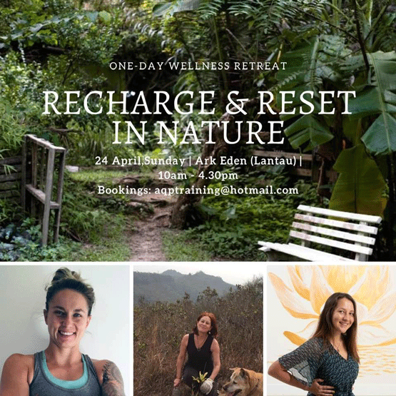 Recharge and Reset -- One-Day Wellness Retreat at Ark Eden on Lantau Island